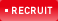 RECRUIT